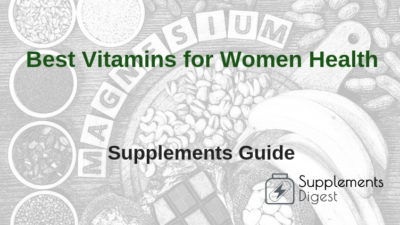 Best Vitamins for Women Health: The Most Important Supplements to Have
